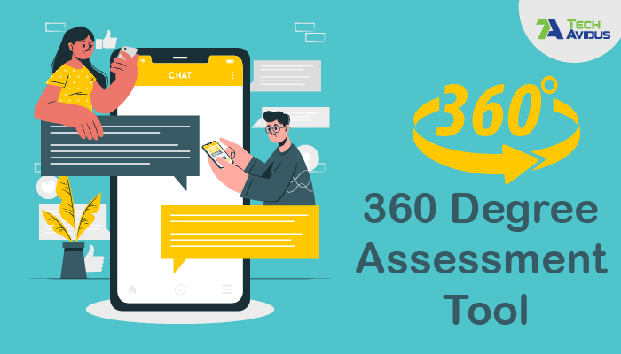 How 360 Degree Assessment Tool Can Benefit Your Business?